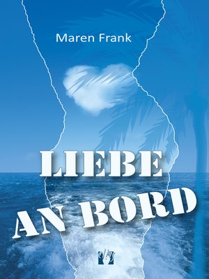 cover image of Liebe an Bord